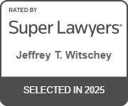 Rated By Super Lawyers | Jeffrey T. Witschey | Selected In 2025